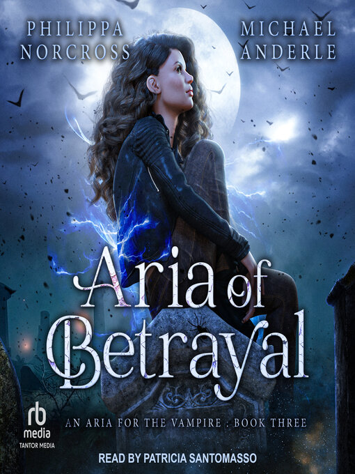 Title details for Aria of Betrayal by Philippa Norcross - Available